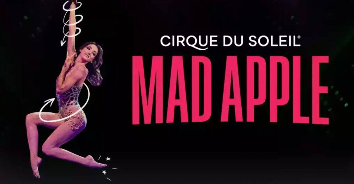 Cirque du Soleil Closes ‘Mad Apple’ After Four Years on Las Vegas Strip